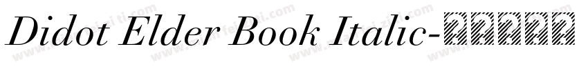 Didot Elder Book Italic字体转换